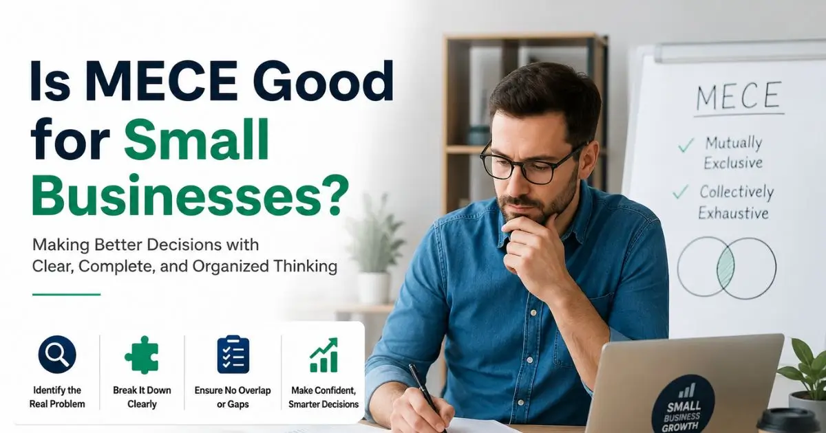 Is MECE Good for Small Businesses